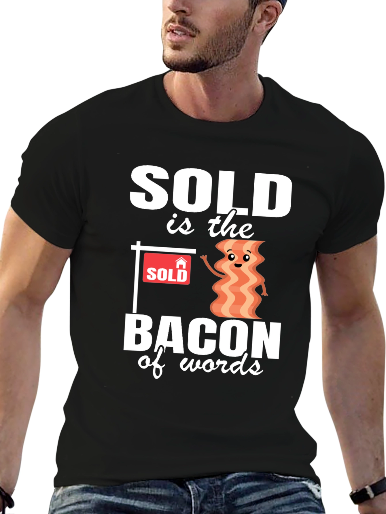 Sold is the Bacon of Words Graphic Tee