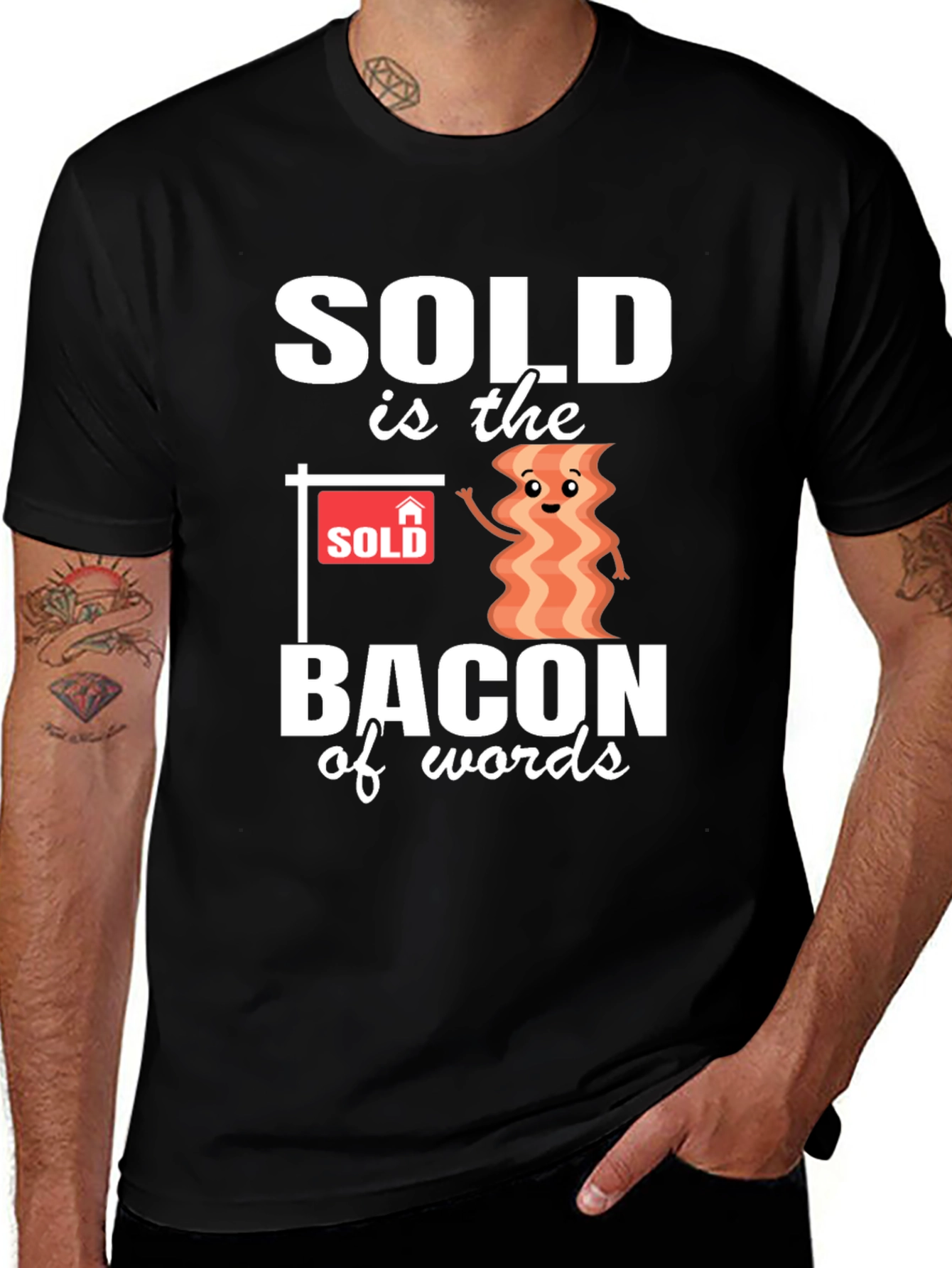 Sold is the Bacon of Words Graphic Tee