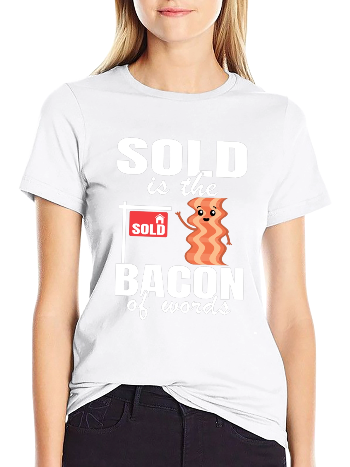 Sold is the Bacon of Words Graphic Tee