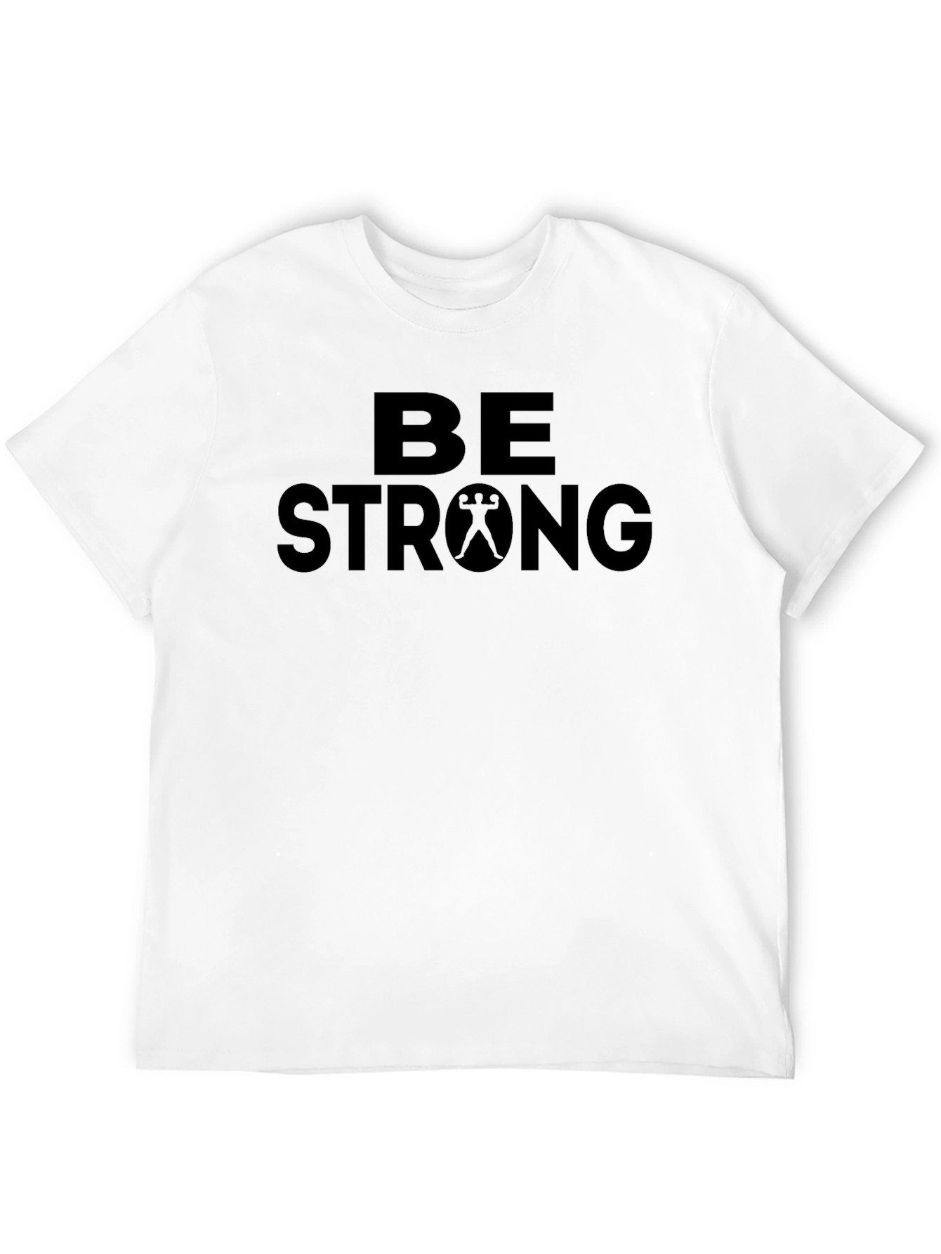 Be Strong Graphic Tee - Black Unisex T-Shirt