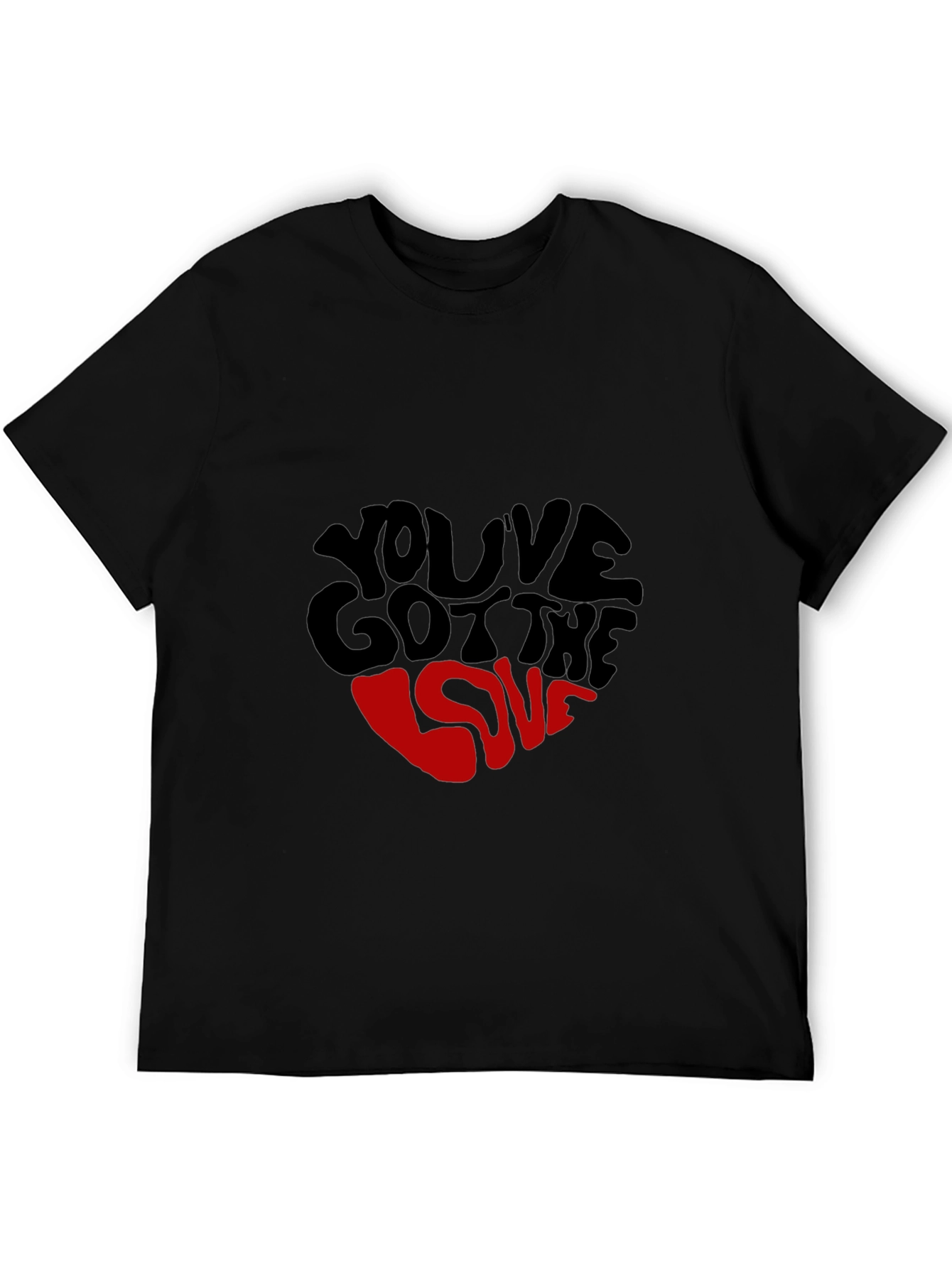 Youve Got The Love Graphic Tee - Black