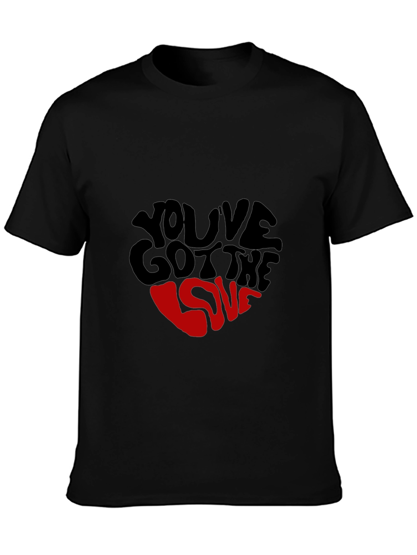 Youve Got The Love Graphic Tee - Black