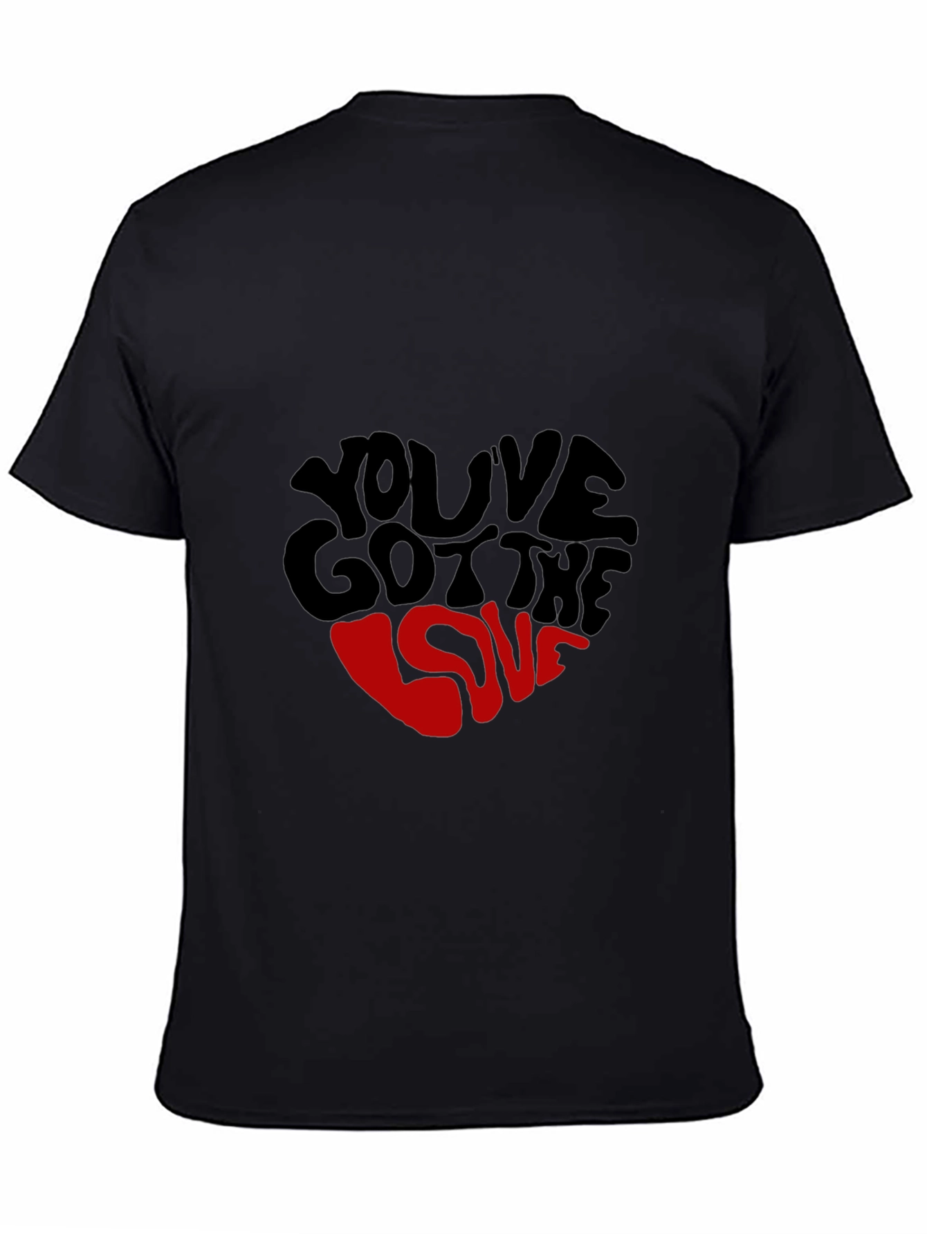 Youve Got The Love Graphic Tee - Black