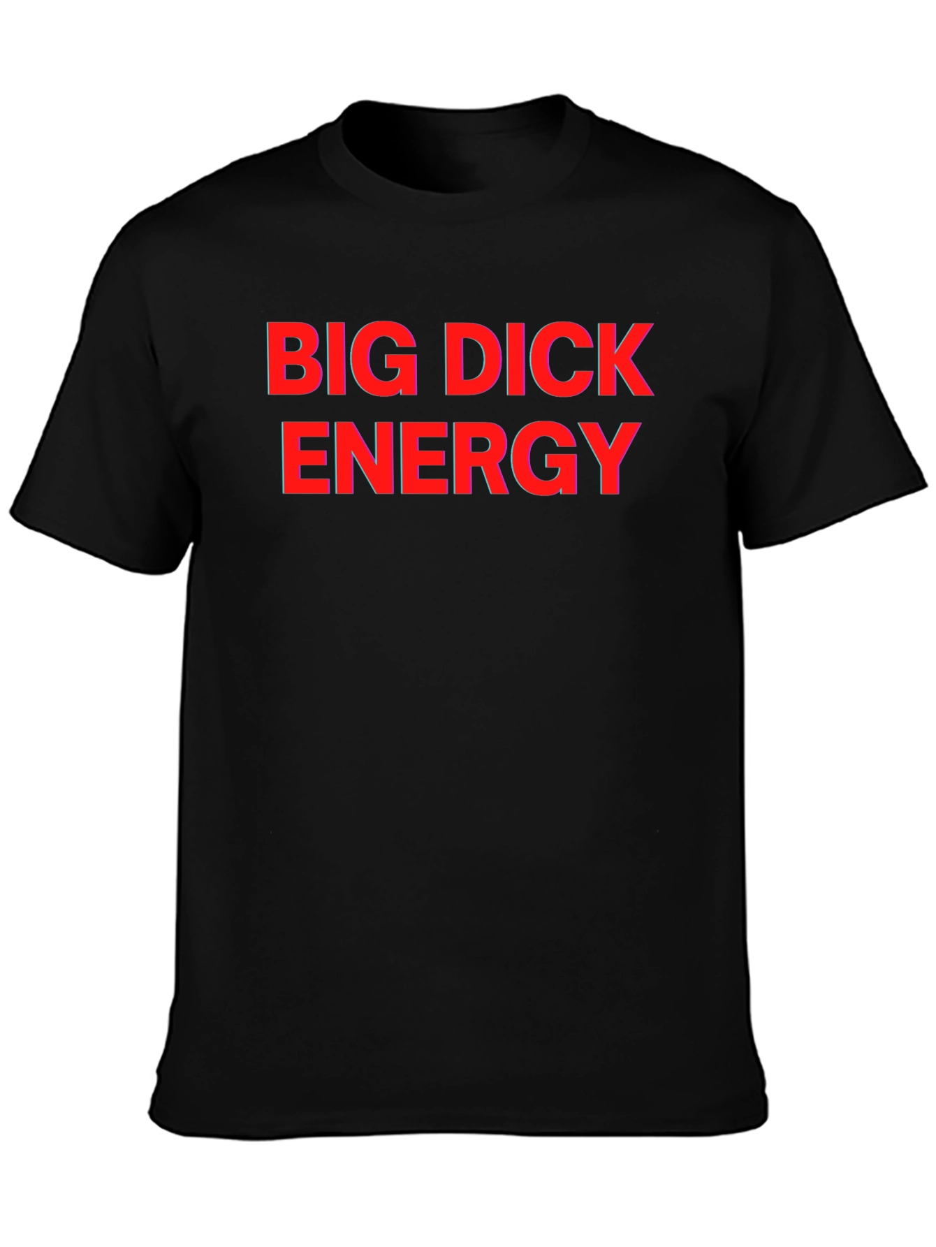 Bold Black Tee: Big Dick Energy