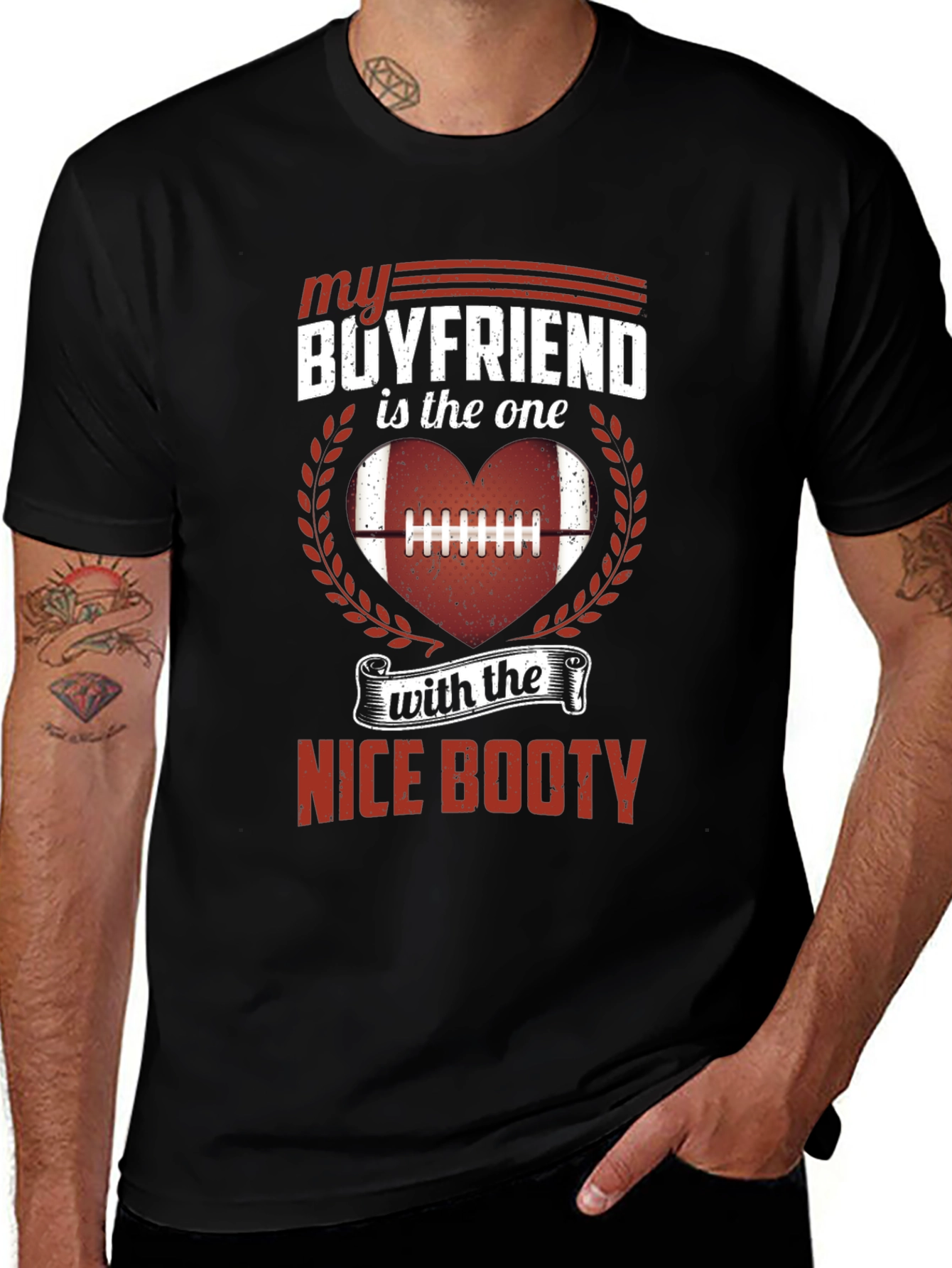 My Boyfriend Nice Booty Football T-Shirt
