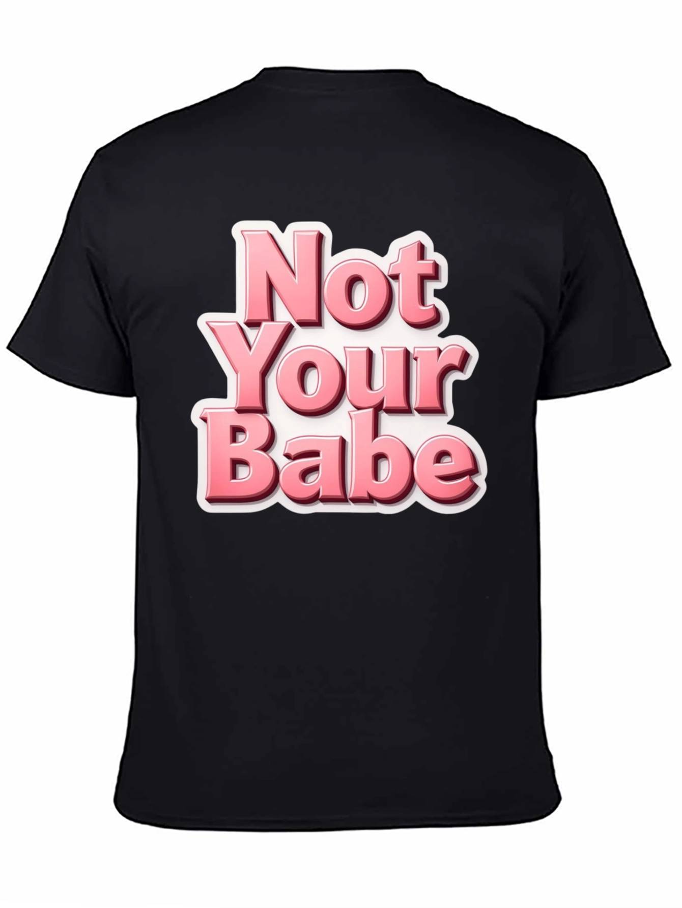 Not Your Babe Black Graphic Tee