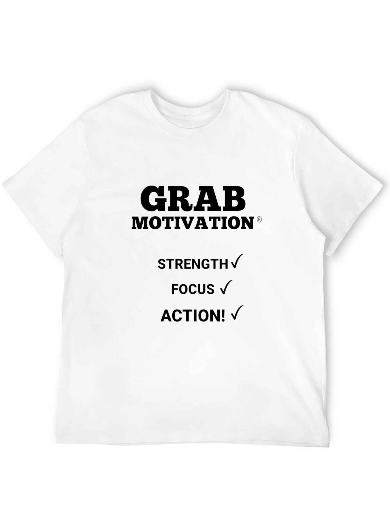 Grab Motivation Black T-Shirt: Strength Focus Action!