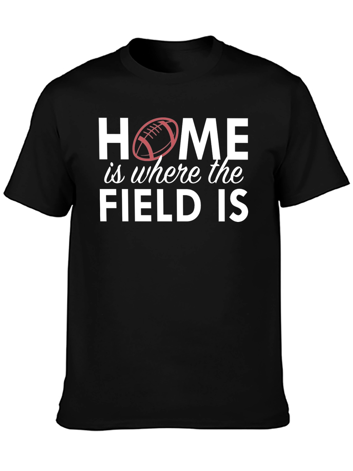 Home is Where the Field is T-Shirt