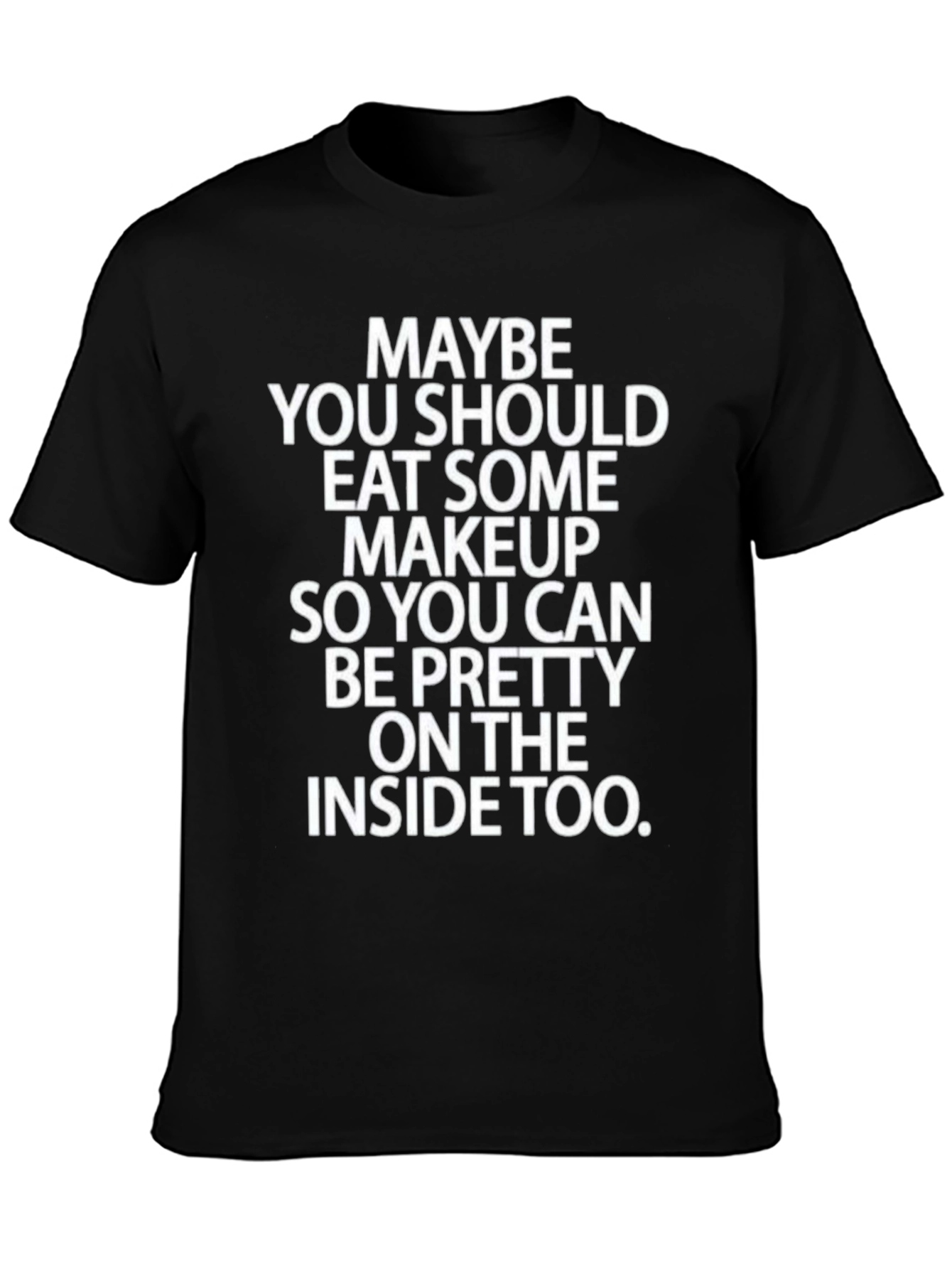 Eat Some Makeup Funny Graphic Tee