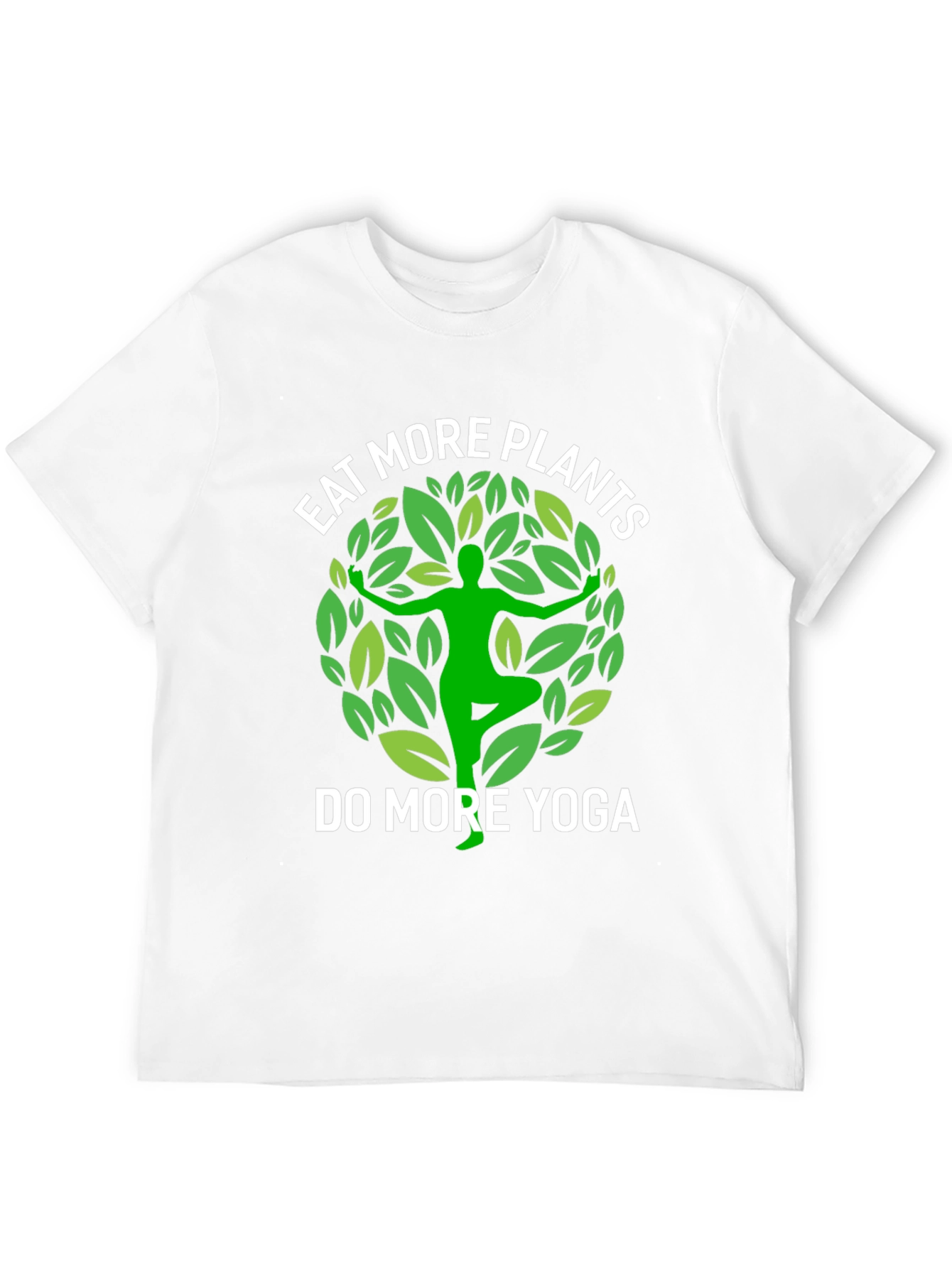 Eat More Plants Do More Yoga T-Shirt
