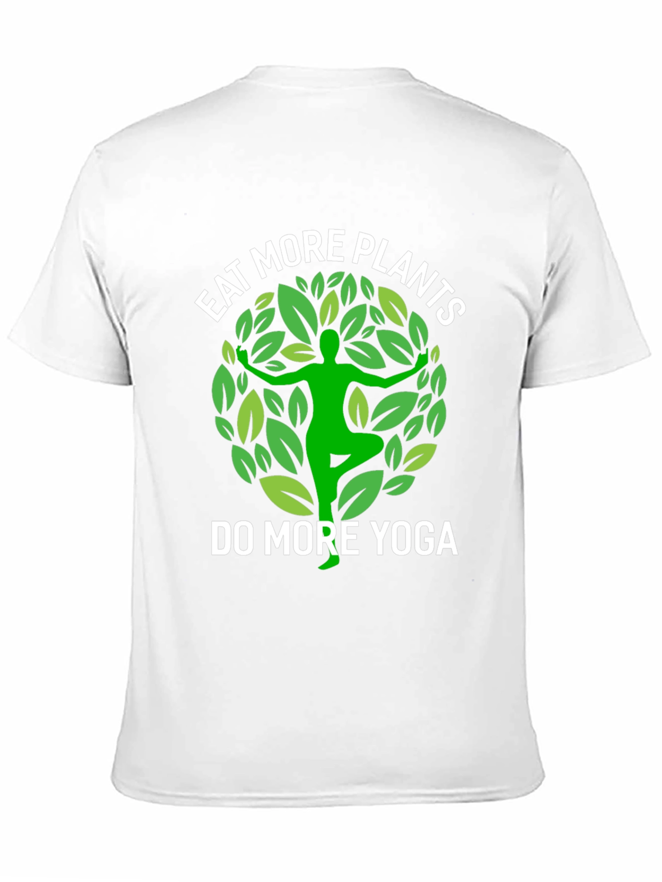 Eat More Plants Do More Yoga T-Shirt