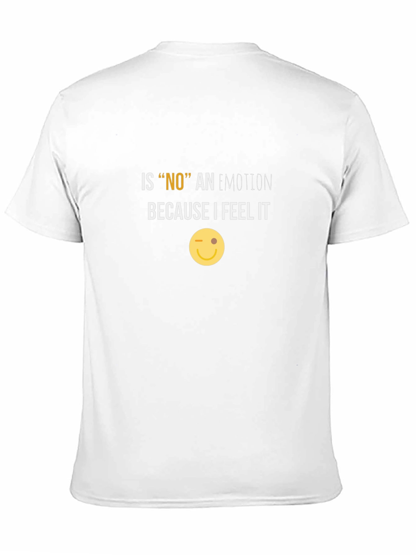 Funny NO Emotion Graphic Tee