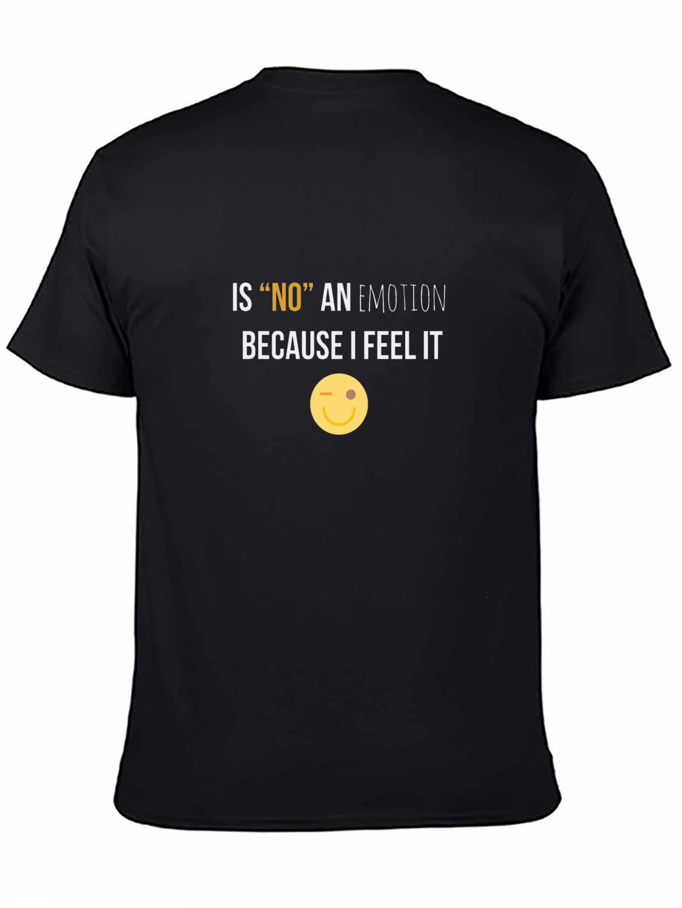 Funny NO Emotion Graphic Tee