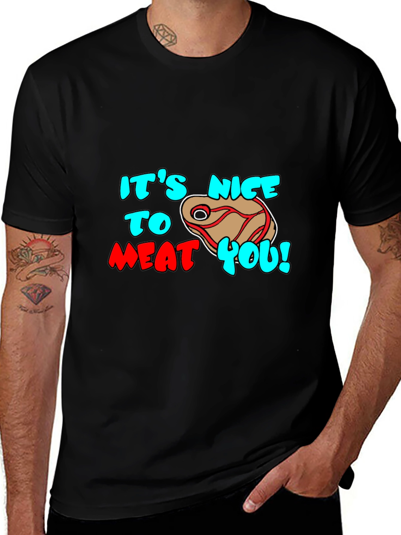 Its Nice to Meat You Graphic Tee