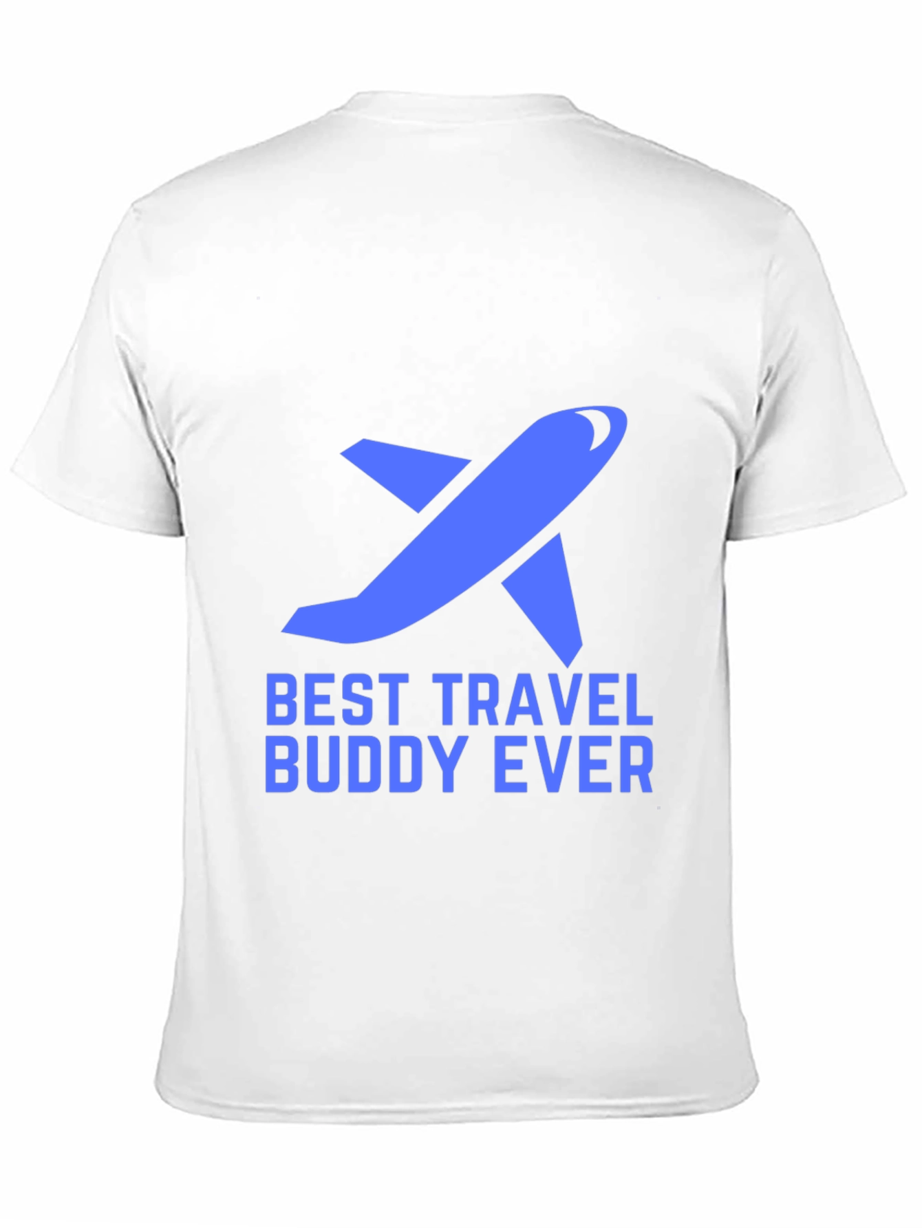 Best Travel Buddy Ever T-Shirt