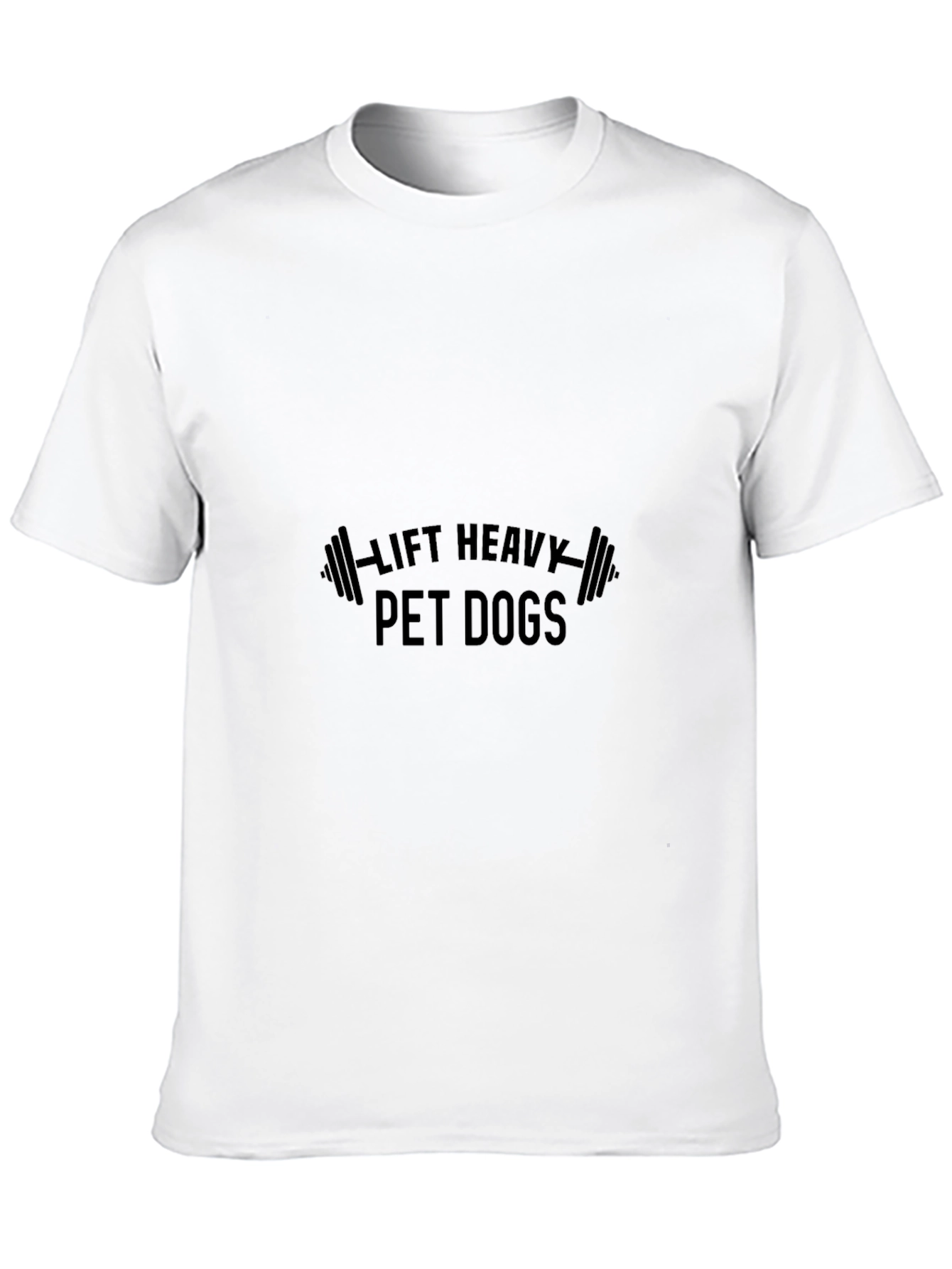 Lift Heavy Pet Dogs Black T-Shirt
