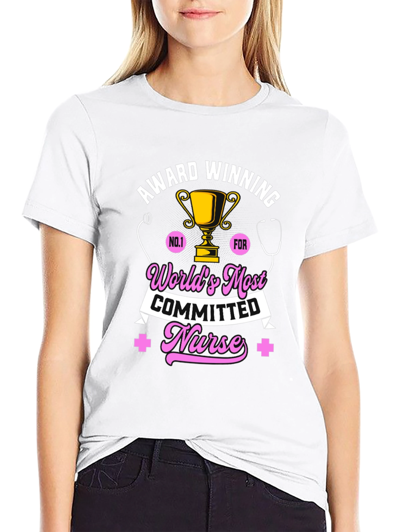 Award Winning Nurse T-Shirt - Worlds Most Committed