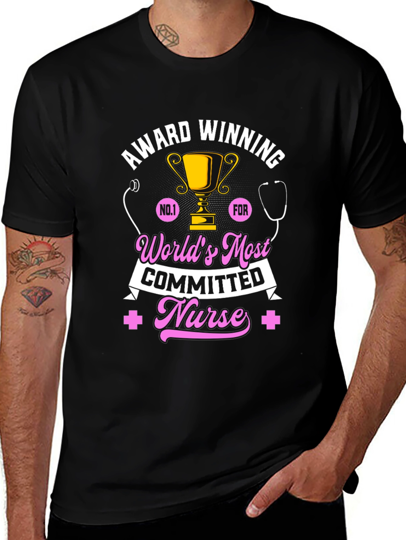 Award Winning Nurse T-Shirt - Worlds Most Committed
