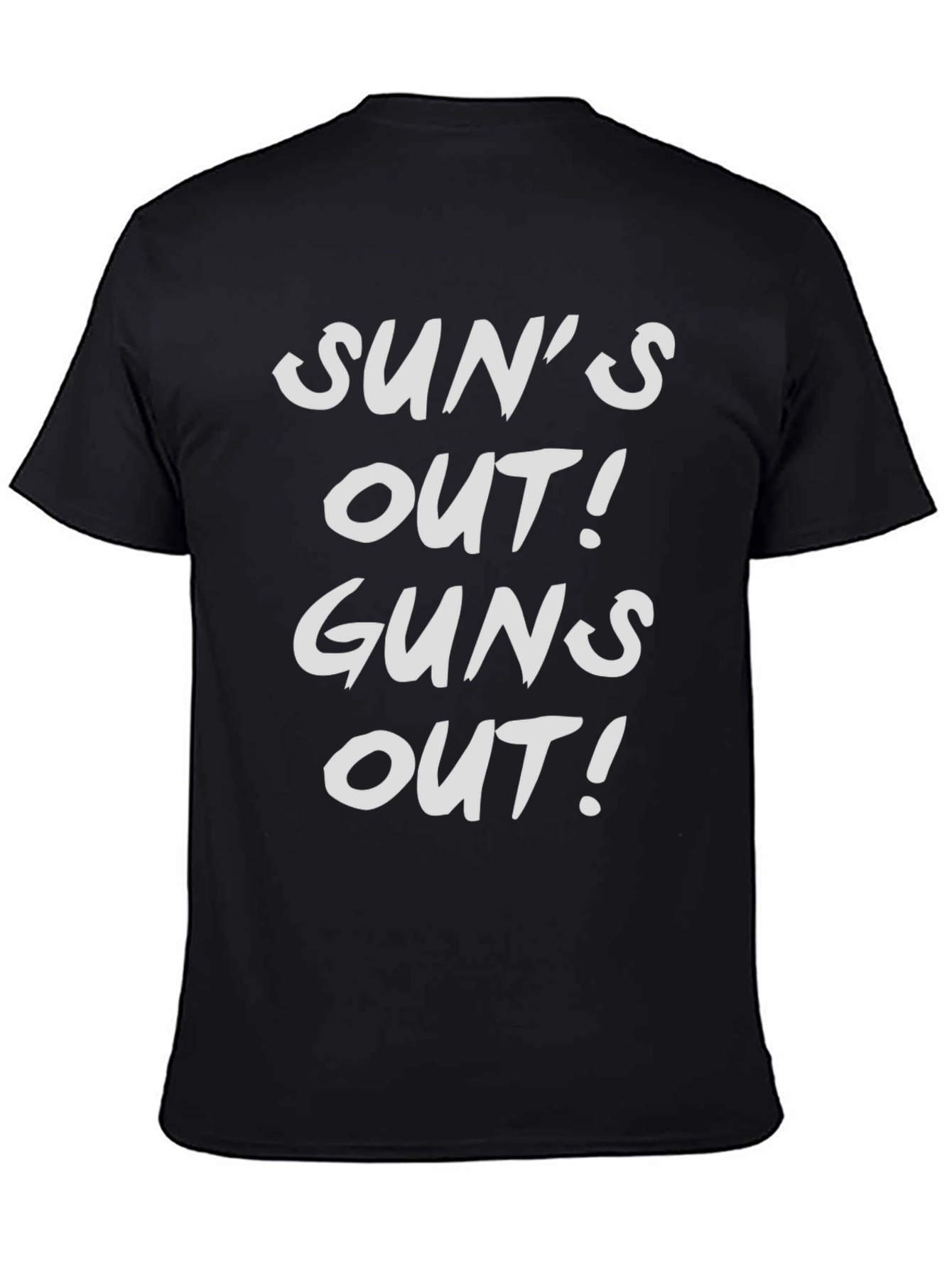 Suns Out Guns Out T-Shirt - Black
