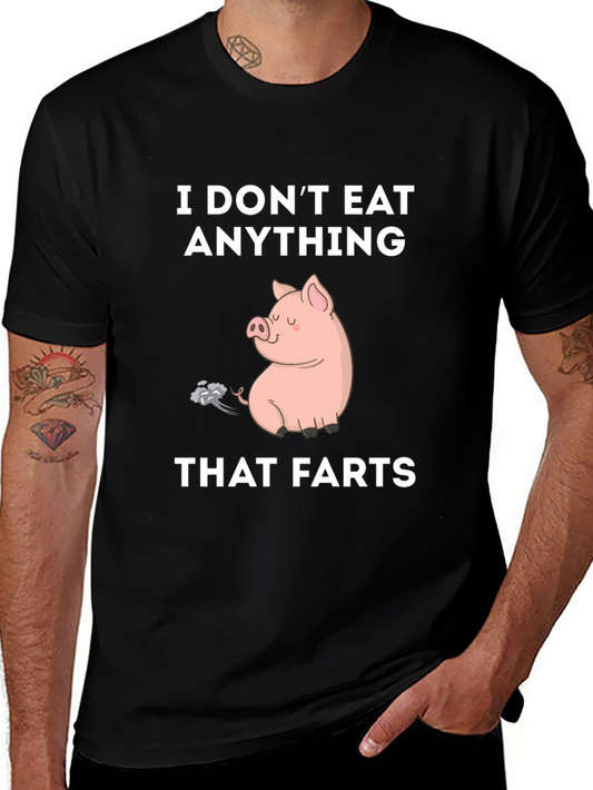 I Dont Eat Anything That Farts T-Shirt Vegan Tee
