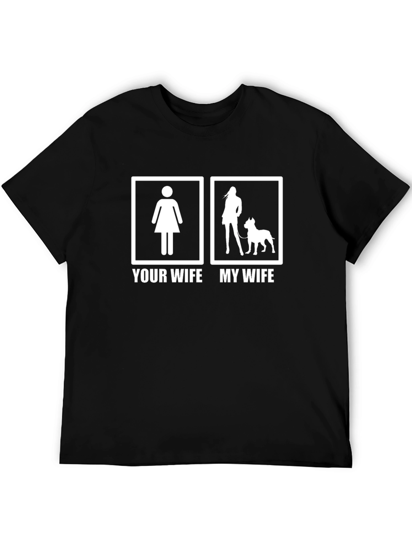 Humorous Your Wife / My Wife Graphic Tee