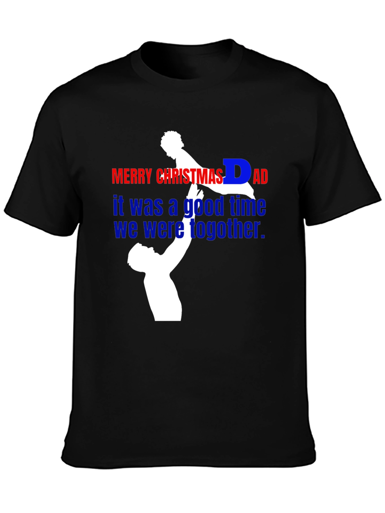 Merry Christmas Dad T-Shirt