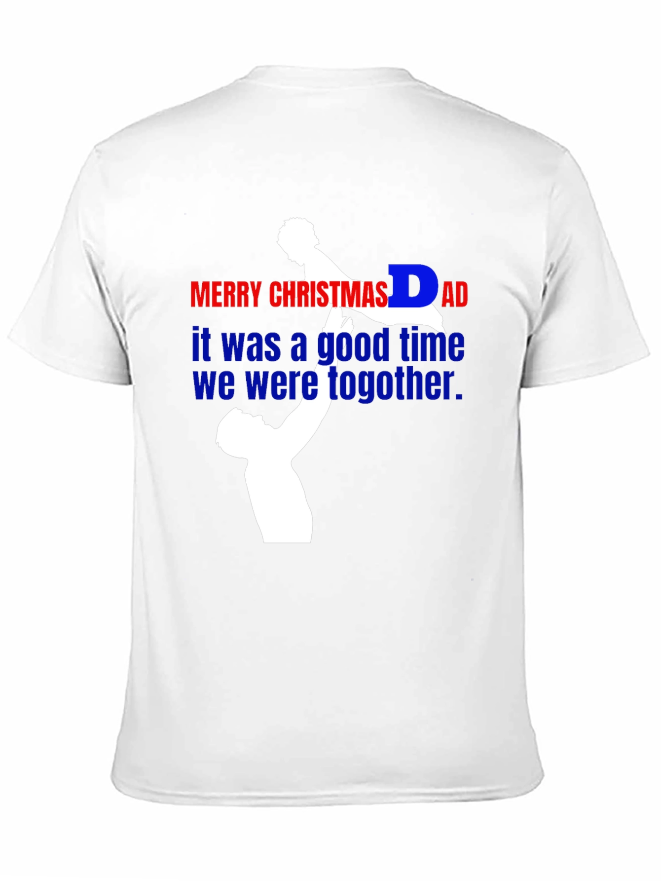 Merry Christmas Dad T-Shirt