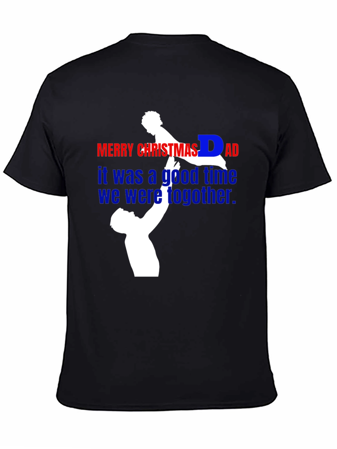 Merry Christmas Dad T-Shirt
