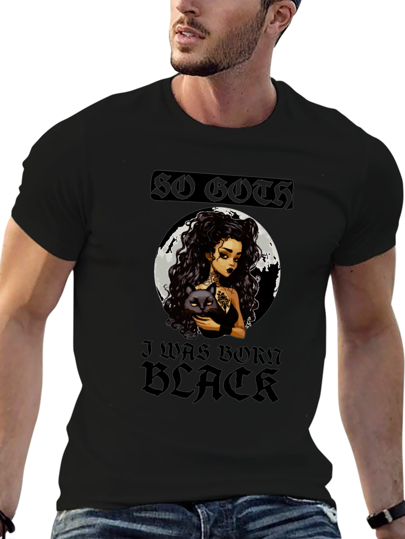 So Goth I Was Born Black Graphic Tee