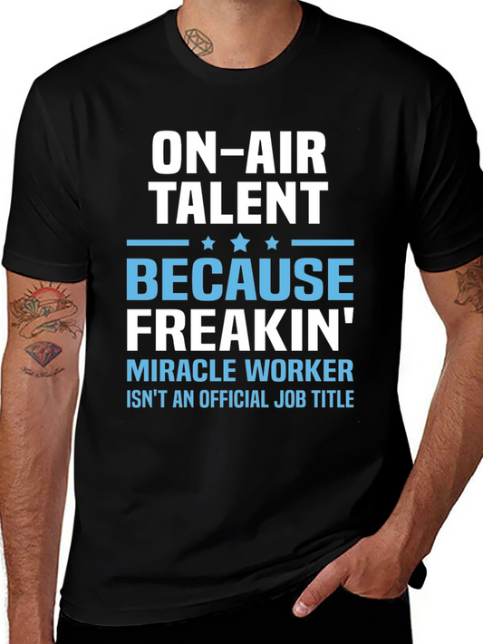 On-Air Talent Funny Job Title T-Shirt