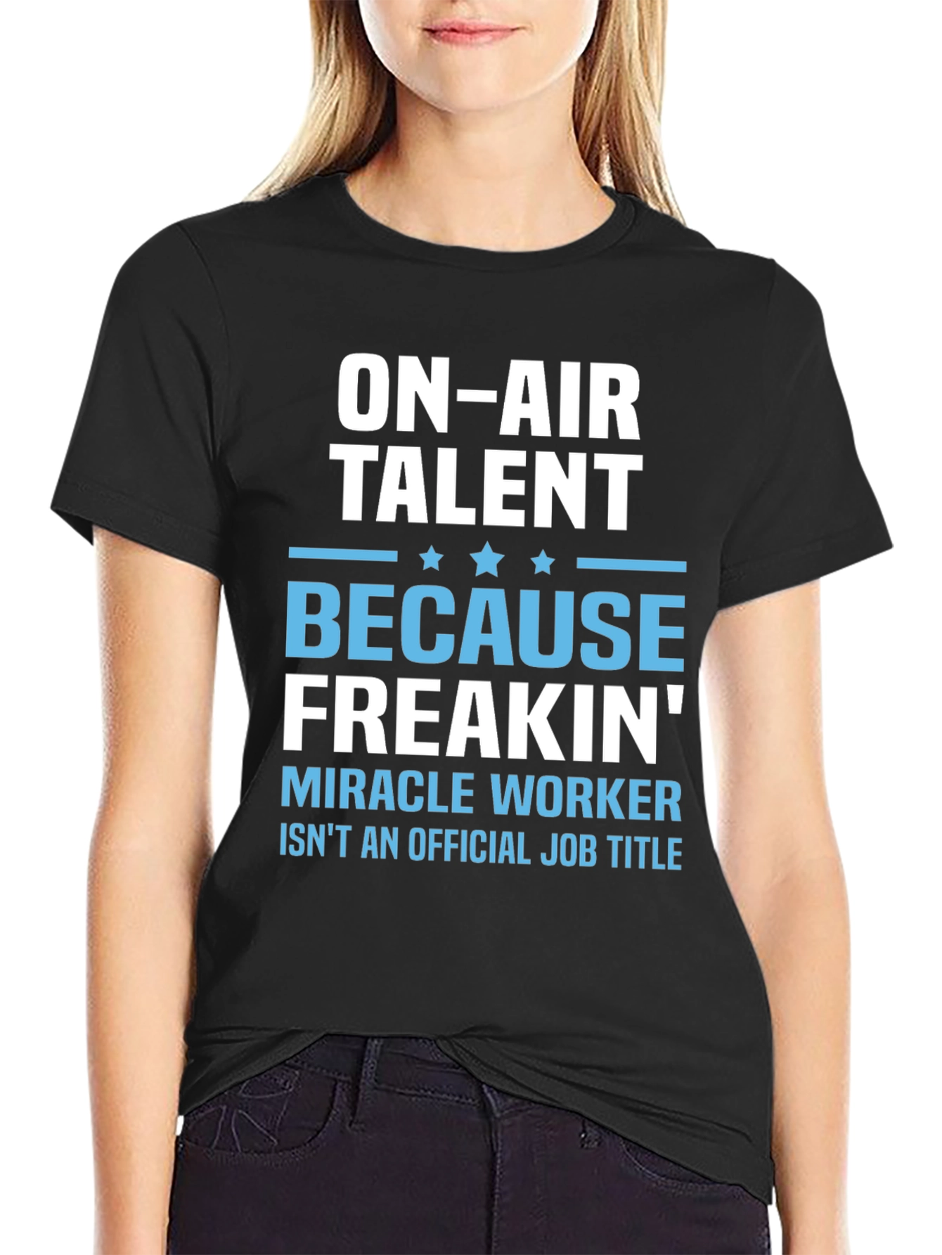 On-Air Talent Funny Job Title T-Shirt
