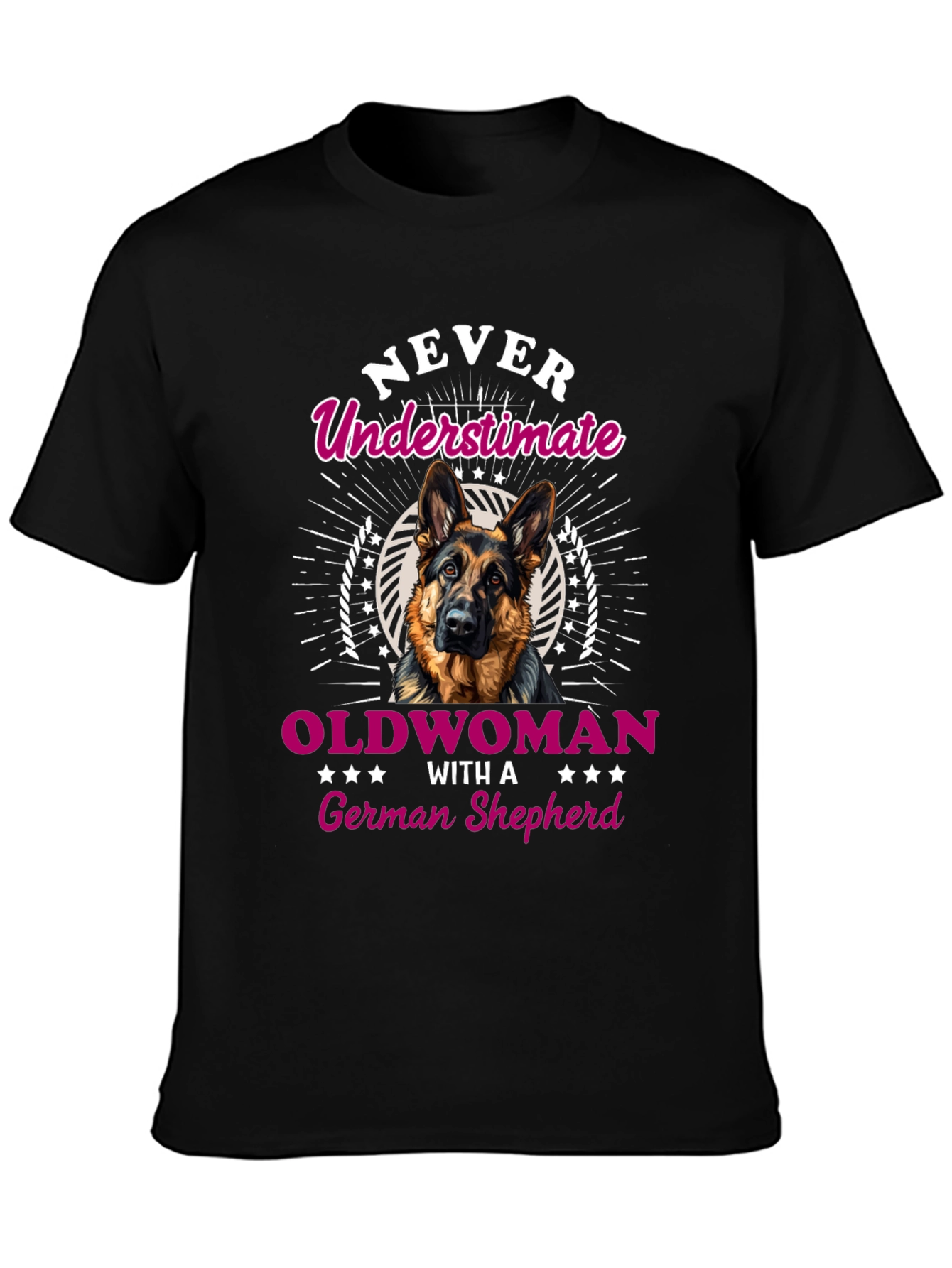 Never Underestimate German Shepherd T-Shirt