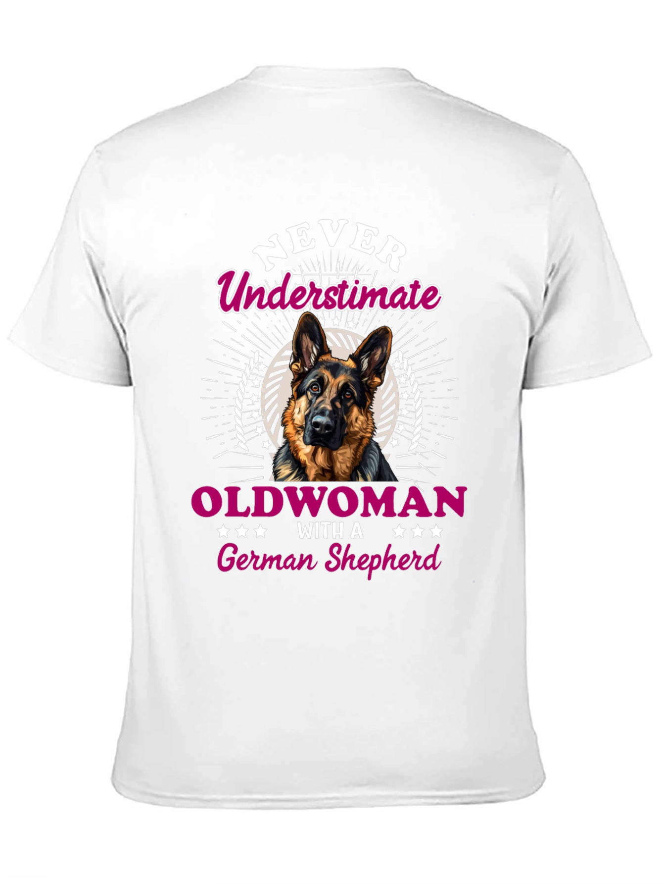 Never Underestimate German Shepherd T-Shirt