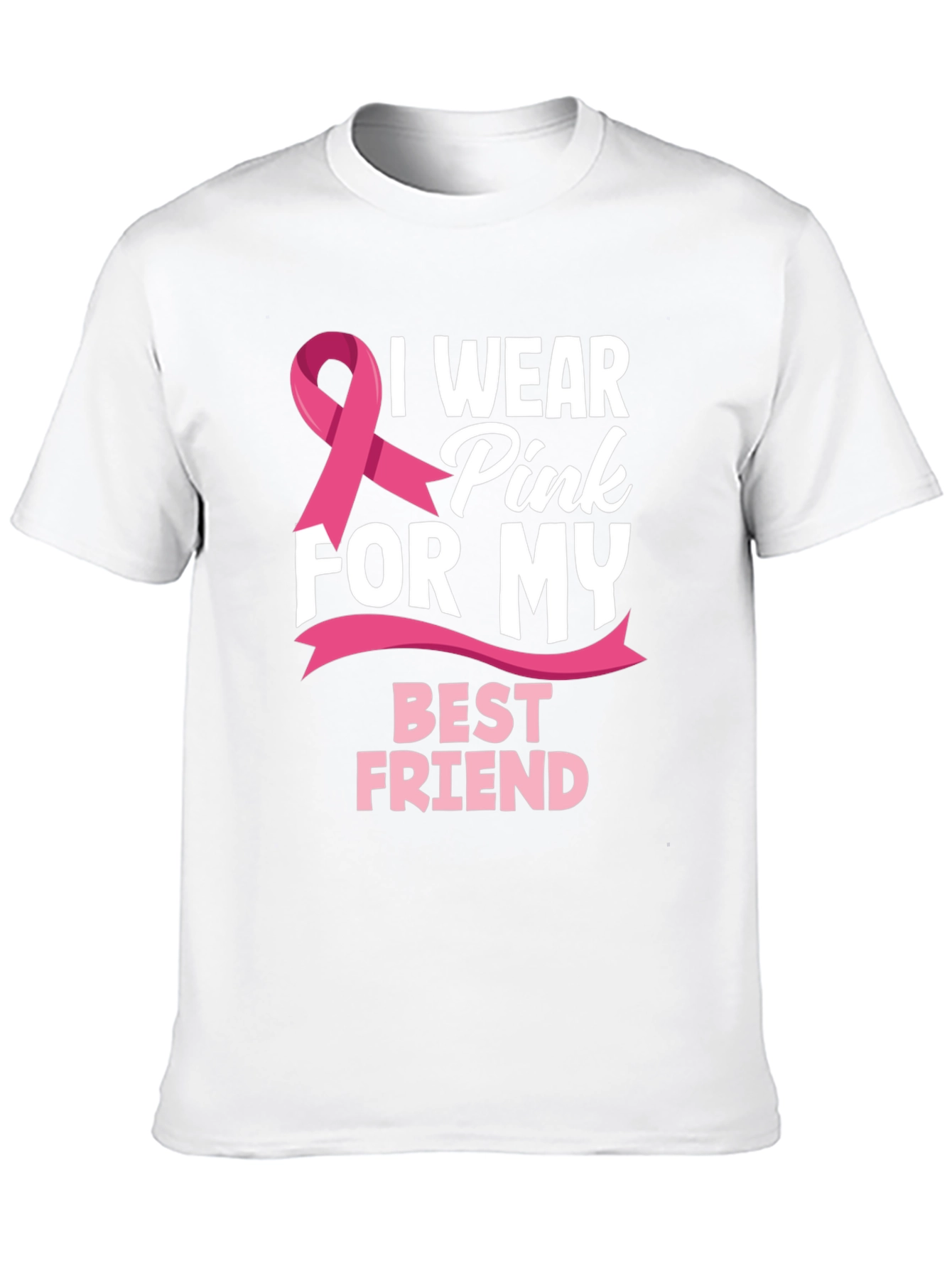 I Wear Pink for My Best Friend T-Shirt