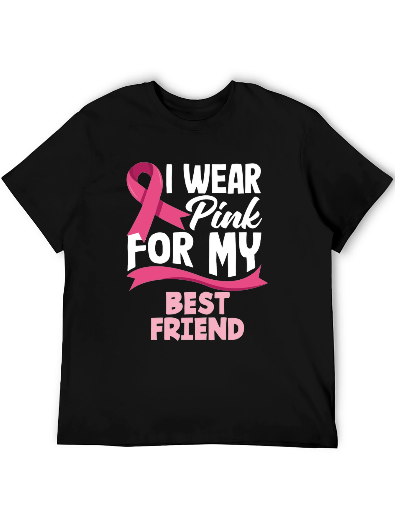 I Wear Pink for My Best Friend T-Shirt
