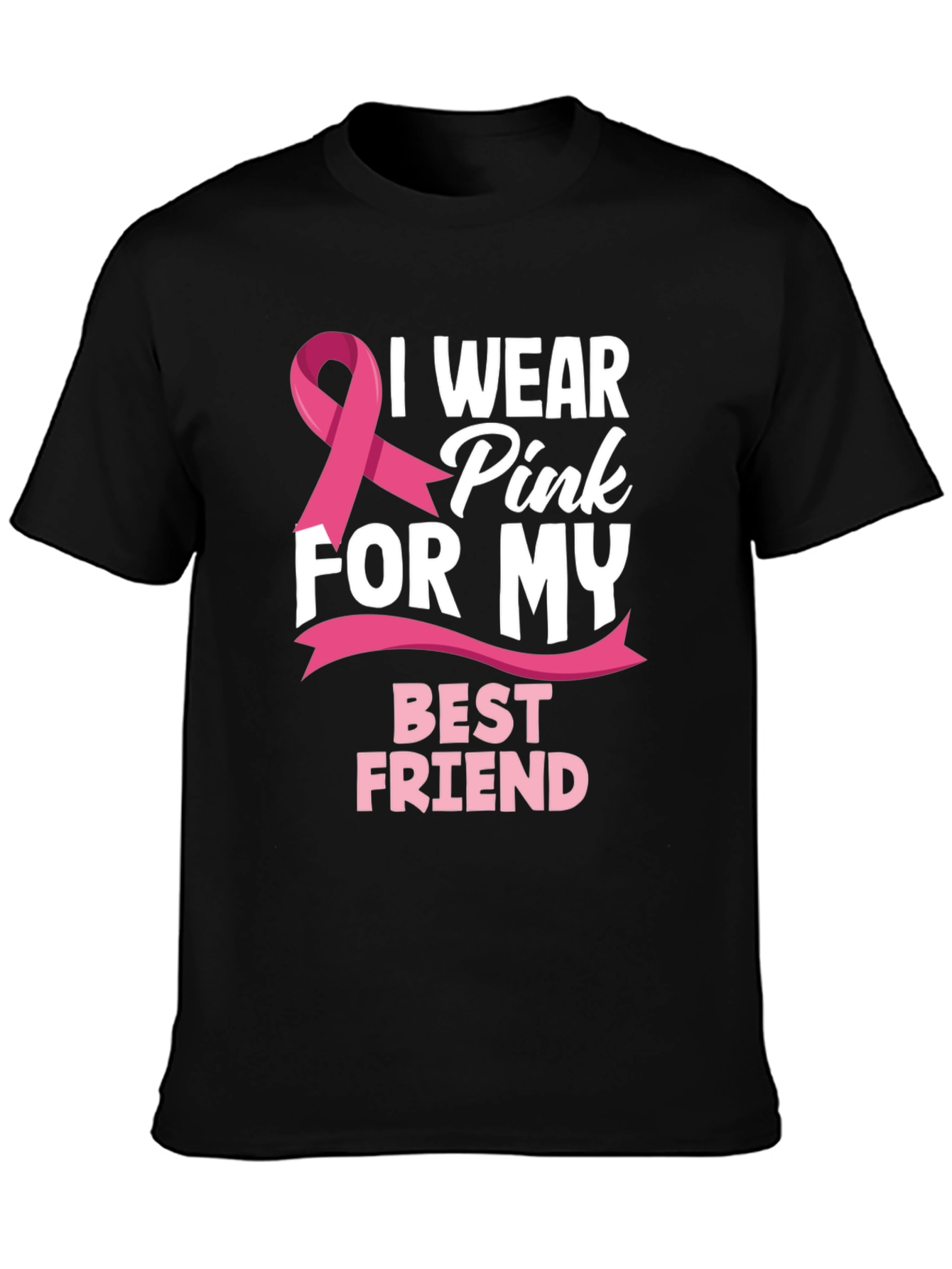 I Wear Pink for My Best Friend T-Shirt