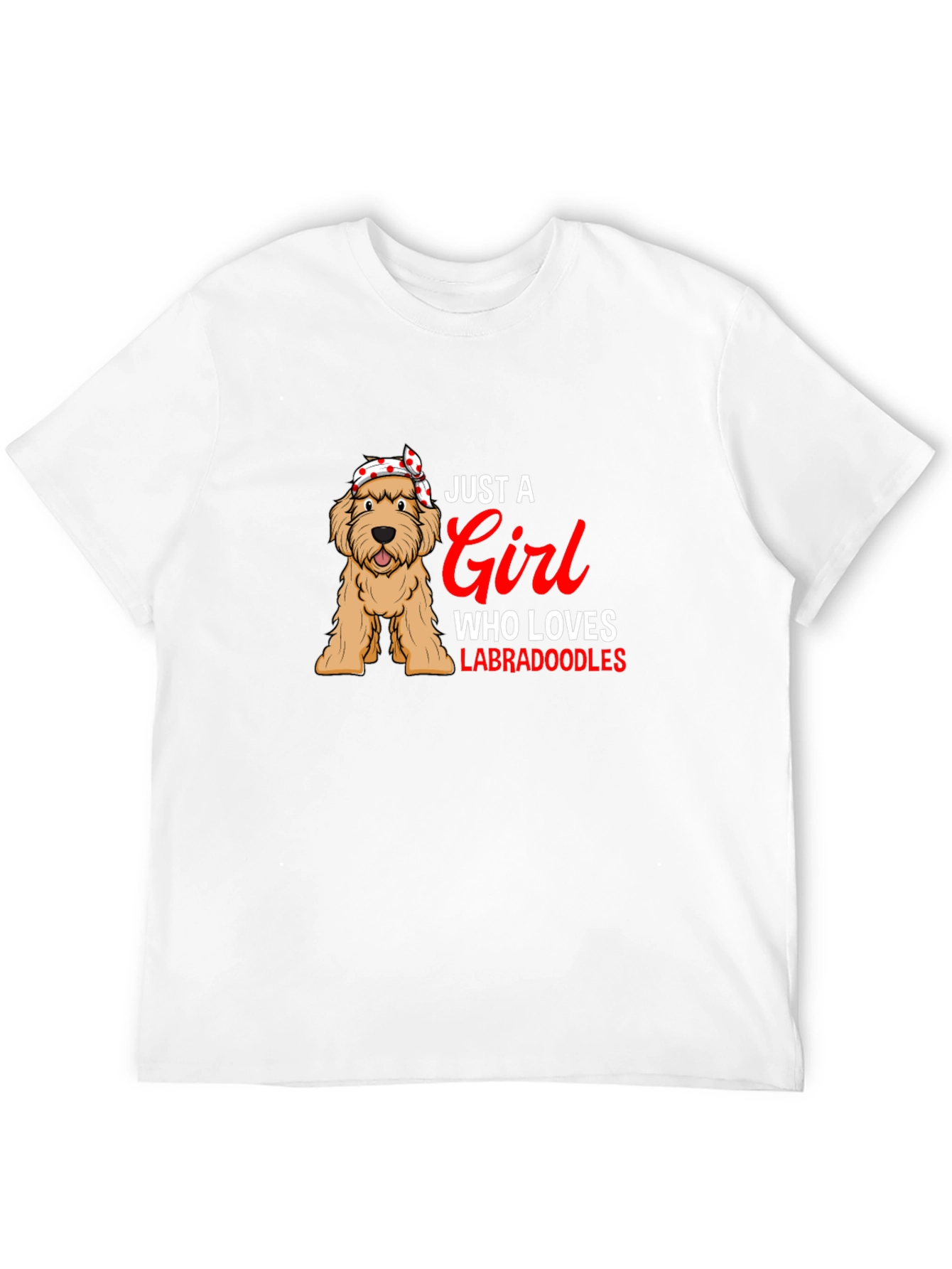 Just A Girl Who Loves Labradoodles T-Shirt