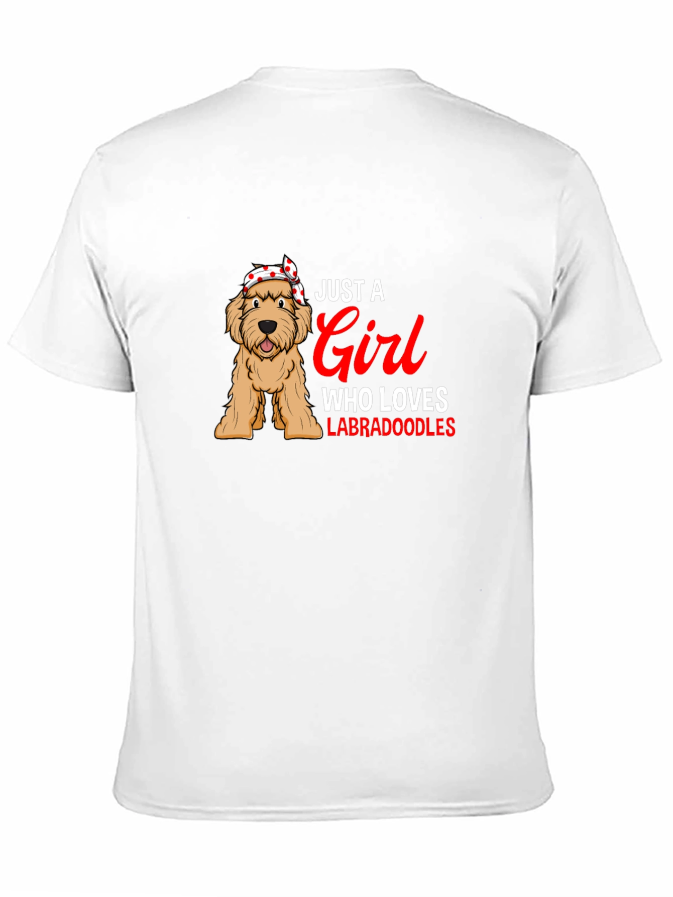 Just A Girl Who Loves Labradoodles T-Shirt