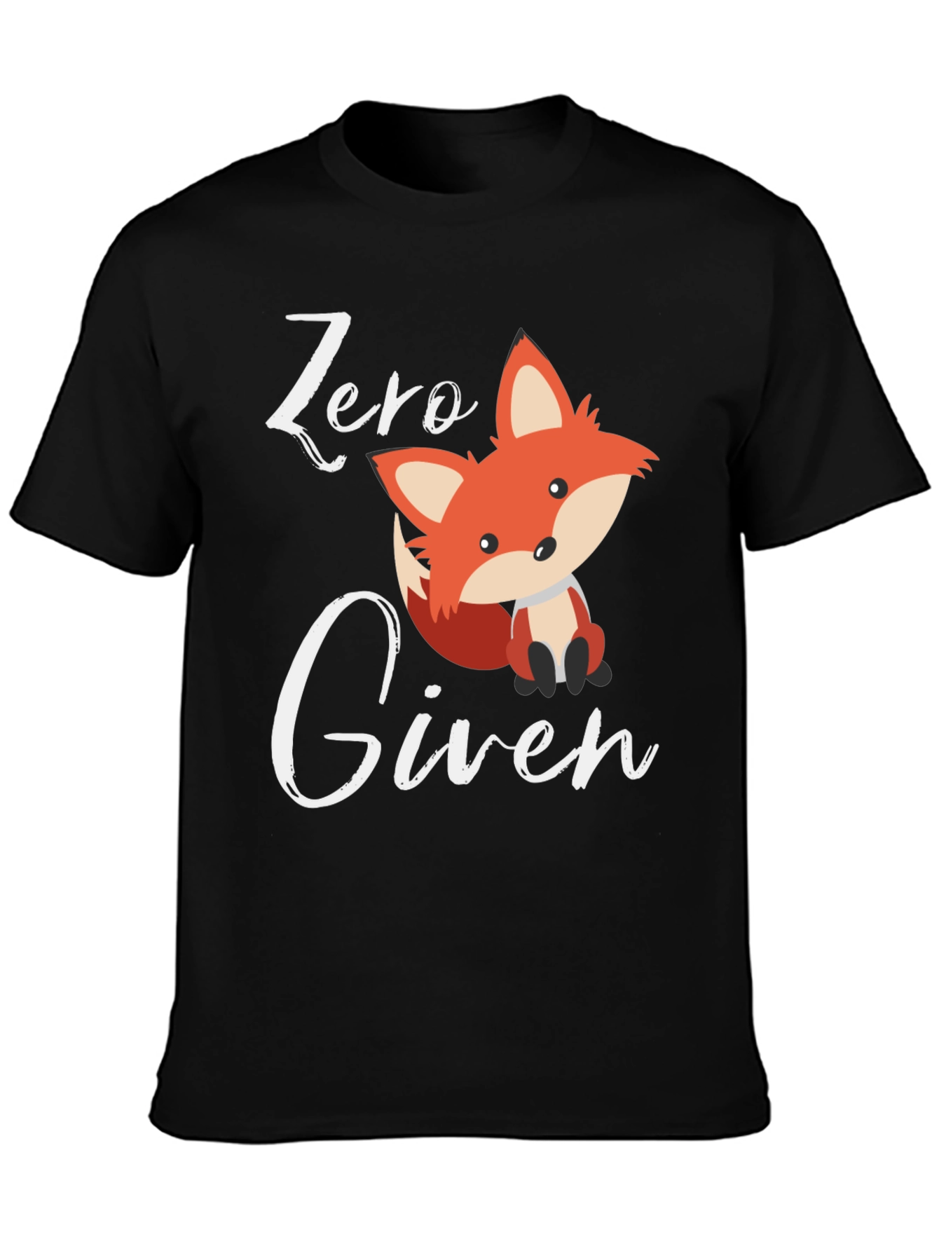 Zero Fox Given T-Shirt - Funny Animal Tee