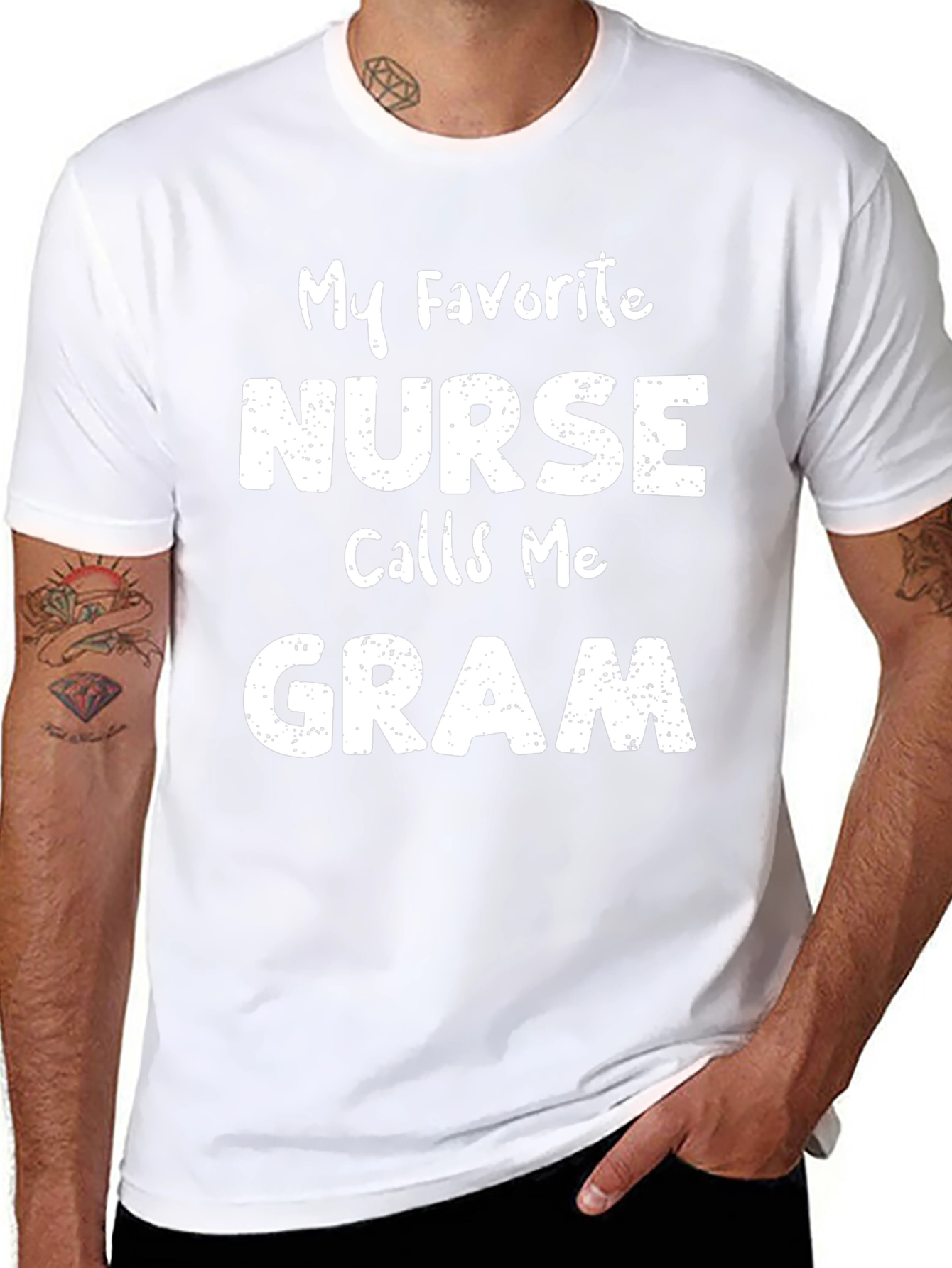 My Favorite Nurse Calls Me Gram T-Shirt