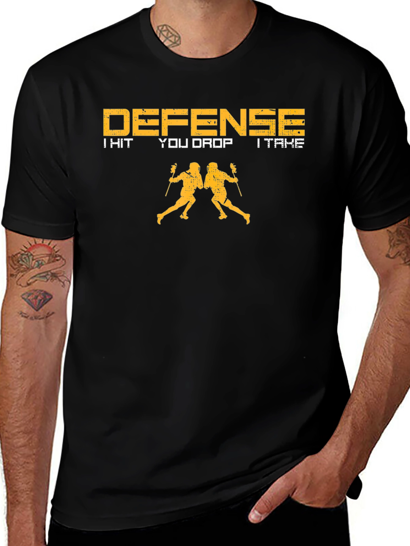 Defense Lacrosse T-Shirt: I Hit You Drop I Take