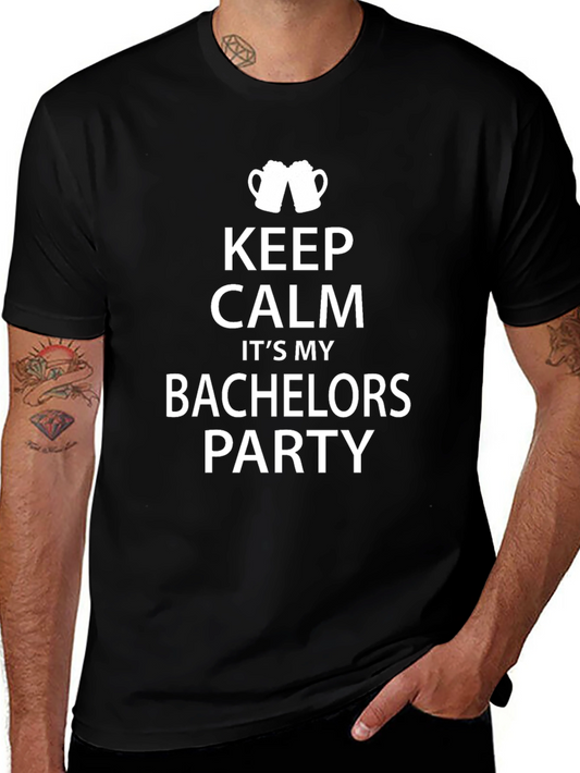 Bachelor Party T-Shirt: Keep Calm Celebration