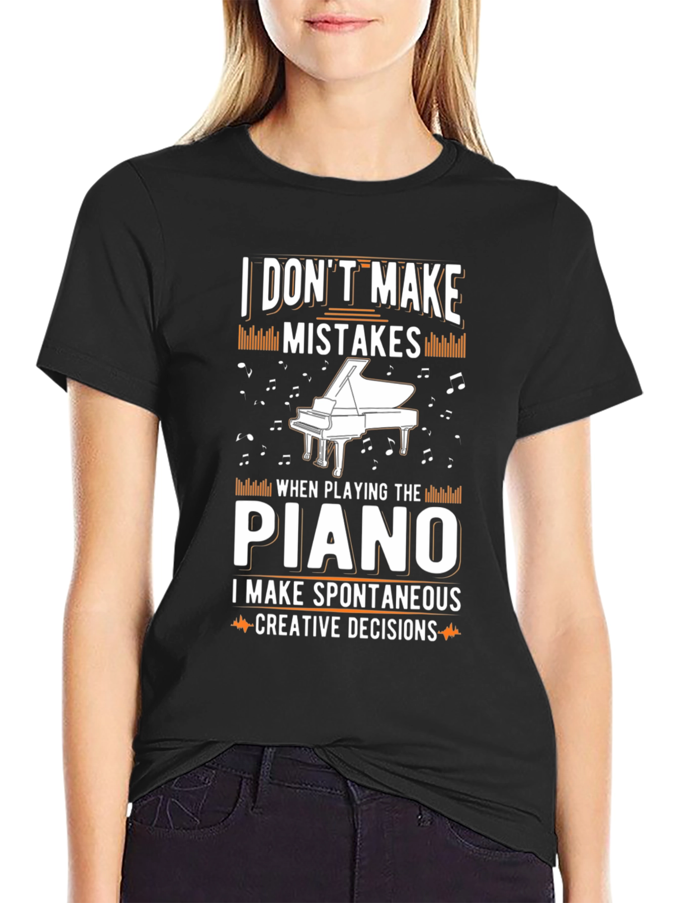 Piano Player T-Shirt - I Dont Make Mistakes