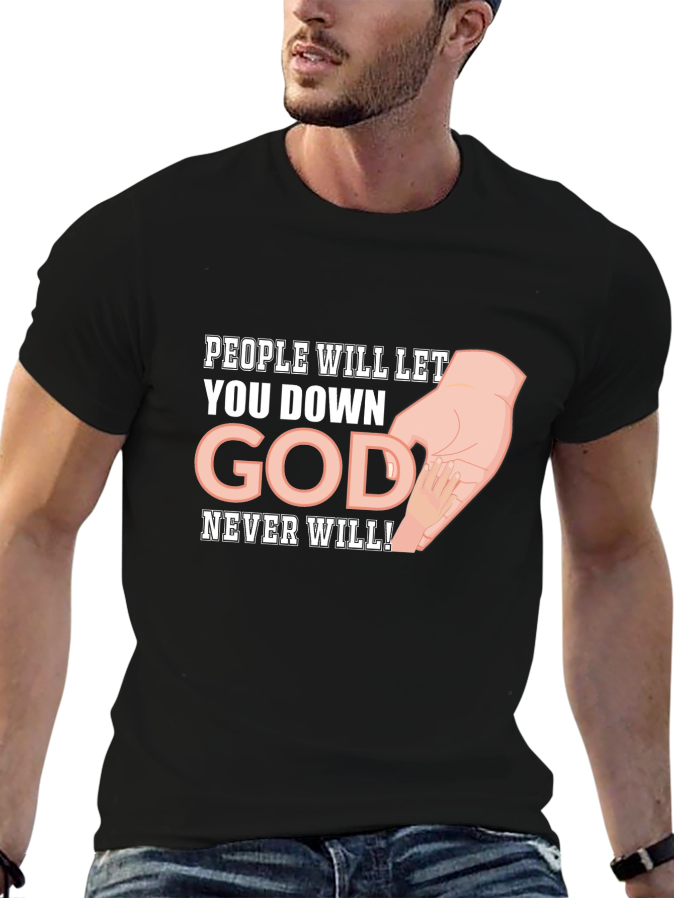 Faith-Based Graphic Tee: God Never Will!