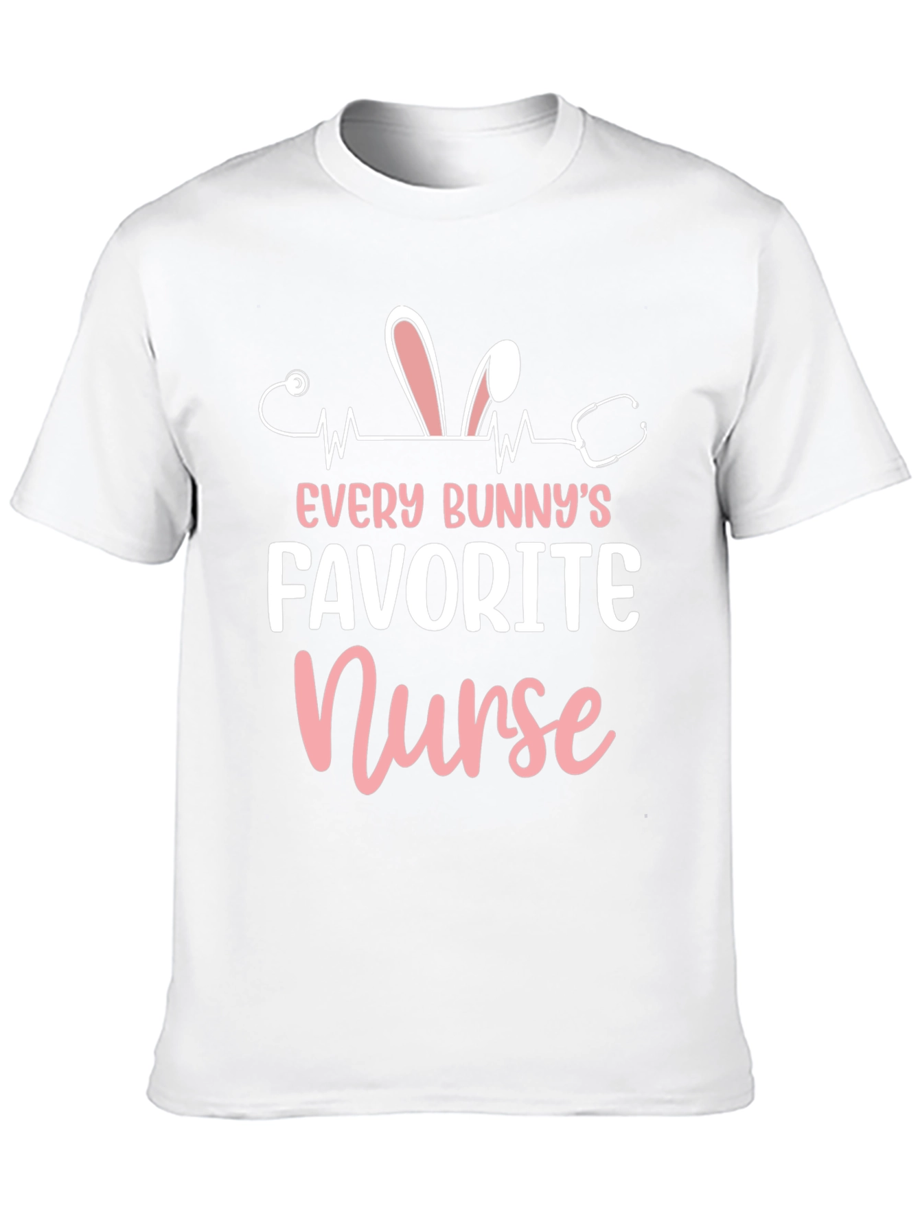 Every Bunnys Favorite Nurse T-Shirt - Easter