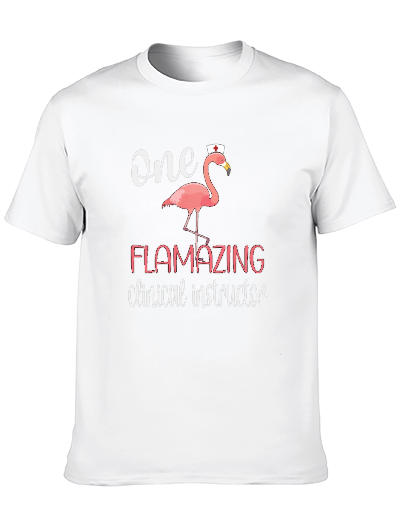 Flamazing Clinical Instructor T-Shirt