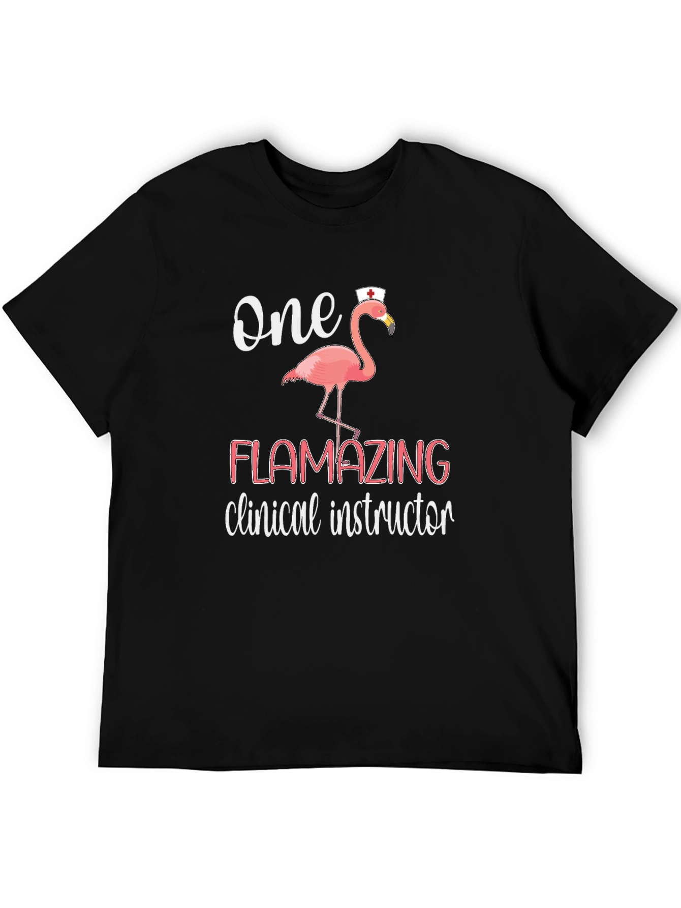 Flamazing Clinical Instructor T-Shirt