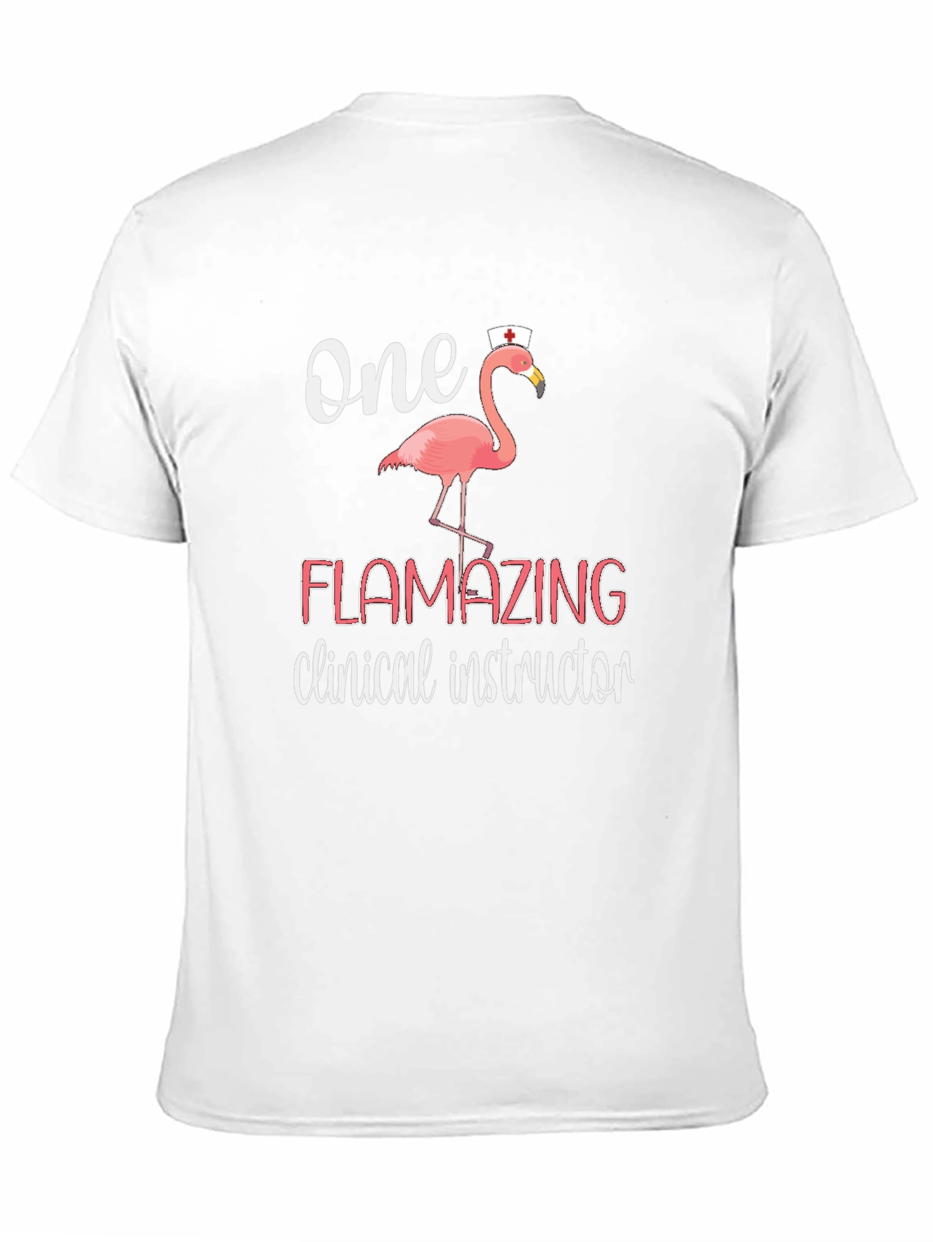 Flamazing Clinical Instructor T-Shirt