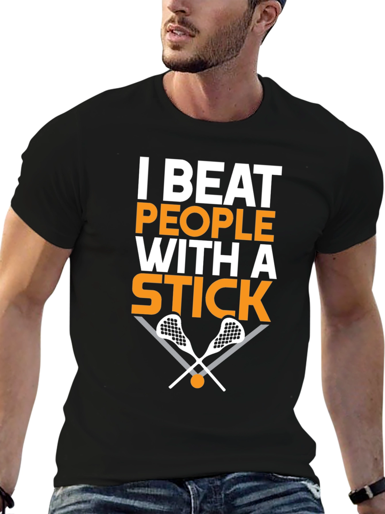 I Beat People with a Stick Lacrosse T-Shirt
