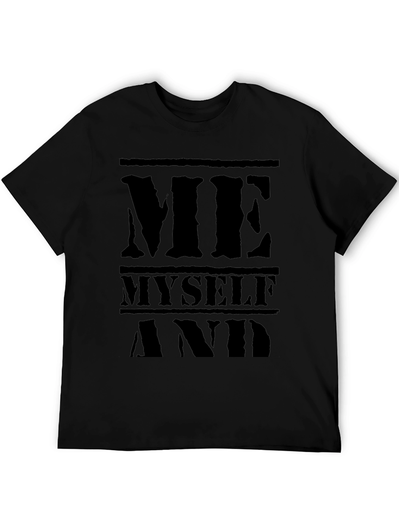 Me Myself and I Black Graphic T-Shirt
